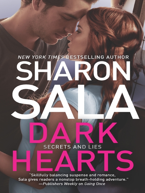 Title details for Dark Hearts by Sharon Sala - Available